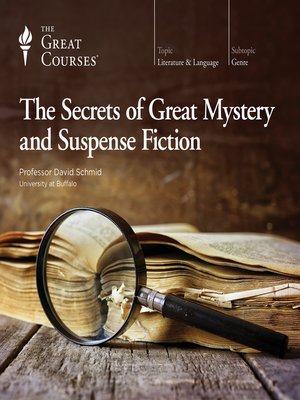 The Secrets of Great Mystery and Suspense Fiction - Audiobook